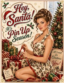 Hey Santa!: It's Pin Up Season! cover