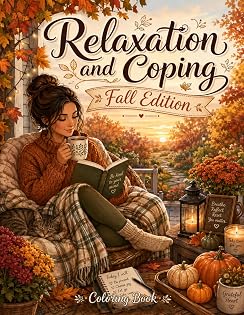 Relaxing & Coping: Fall Edition cover